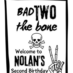 Bad TWO the Bone Welcome Sign Second Birthday 16x22 Editable Printable