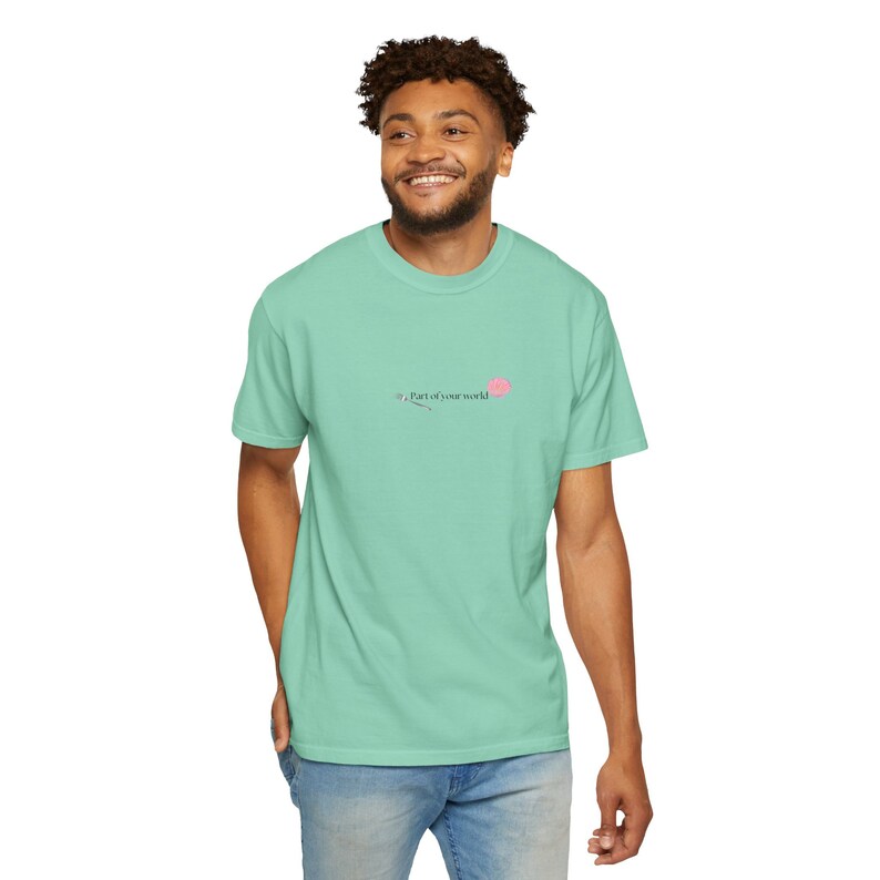 Part of your world | Disney Princess Ariel inspired Unisex Garment-Dyed T-shirt image 6