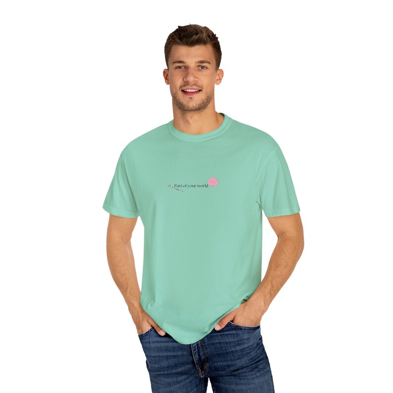 Part of your world | Disney Princess Ariel inspired Unisex Garment-Dyed T-shirt image 7