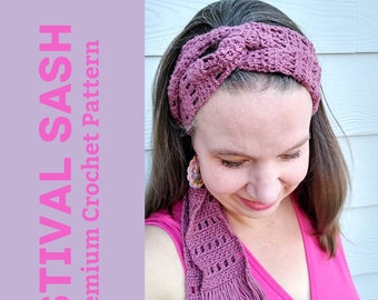 Estival Sash Crochet Pattern PDF- head wrap, head band, scarf, belt
