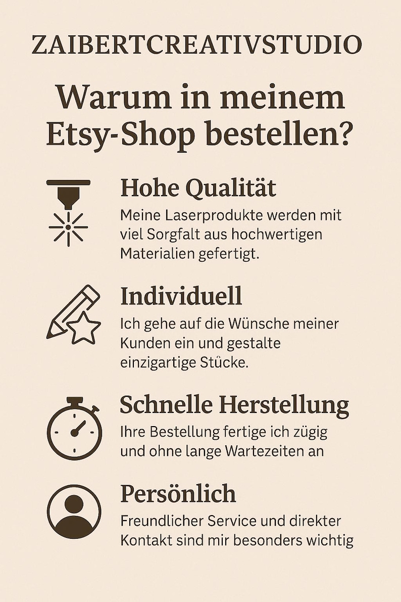 May include: A cream-colored graphic with text in German, advertising the benefits of shopping at ZaibertCreativstudio's Etsy shop. The text highlights high quality, custom designs, fast production, and personal service.