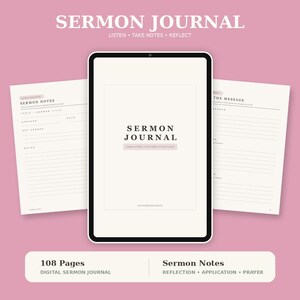 Könnte beinhalten: Ein digitales Predigttagebuch auf einem Tablet-Bildschirm mit zwei dahinter sichtbaren offenen Seiten. Der Text lautet SERMON JOURNAL, LISTEN, TAKE NOTES, REFLECT und enthält Abschnitte für Predigtnotizen, Schlüsselverse und die Anwendung.