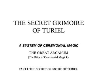The Secret Grimoire of Turiel 1518 | Ancient Rites of Ceremonial Magic |  Digital Download | Thelema | Occult | Magus | Magick