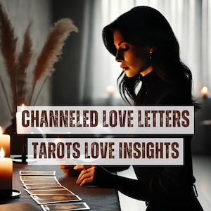 Same Day Channeled love letter from your person, psychic love letter, love letter from your person, love tarot reading, psychic love reading