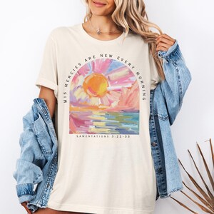 His Mercies Are New Every Morning Shirt, Jesus Lover Shirt, Bible Verse Shirt, Christian Shirt, Religious Shirt, Faith Christian Apparel Tee