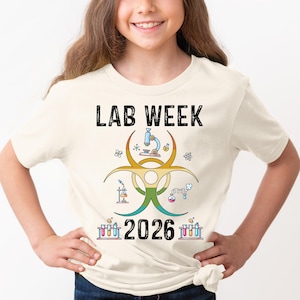Lab Week 2026 Shirt, Medical Laboratory Professionals Week T-Shirt, Laboratory Technician Shirt, Medical Lab Science Shirt, Lab Tech Shirt