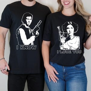 Princess Leia Han Solo Shirts, Star Wars Couples Shirt, I Love You I Know Tshirt, Galaxy&#39;s Edge Shirt, Disney Family Trip Matching Shirt