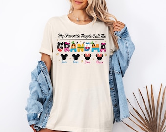 Camiseta del Día de la Madre de Disney, Camiseta "Mis personas favoritas me llaman abuela", Camiseta con nombre personalizado para nietos, Camiseta de Mickey y sus amigos, Camiseta de Disney Nana