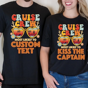 Most Likely to Cruise Shirts, Custom Cruise Shirt, Family Cruise Shirts, Matching Cruise Shirt, Family Vacation Shirts, Cruise 2025 Shirt