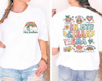 In My Staar Era Shirt, Custom Teacher Test Day Shirt, Teacher Appreciation Sweatshirt, Testing Coordinator Tee, State Testing T-Shirt