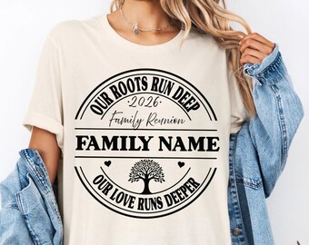 Camiseta personalizada para reunión familiar, camiseta Árbol de la Vida Nuestras raíces son profundas, camiseta a juego para vacaciones familiares, camiseta para grupo de reunión familiar