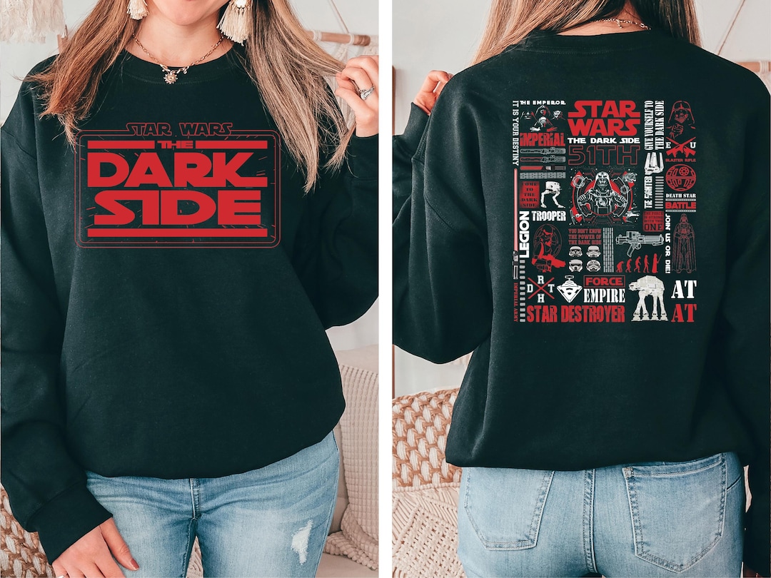 Disney Star Wars Dark Side Sweatshirt, Darth Vader Hoodie, Dark Jedi Sweat,  Chosen One Sweat, Revenge of the Sith Sweater, Galaxy's Edge Tee