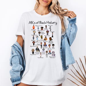 ABCs of Black History Month Shirt, Black Lives Matter Shirt, Historical Graphic Social Studies Teach Sweatshirt, African Americans Shirt