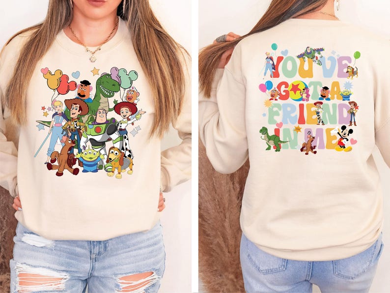 You've Got a Friend in Me Shirt, Pixar Toy Story T-Shirt, Woody and Friends Sweatshirt, Magical Kingdom Vacation Tee, Toy Story Land Shirt