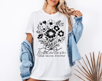 Camiseta "Las madres siembran semillas de amor", Camiseta con ramo de flores para el Día de la Madre, Camiseta Coquette Bow Wildflower, Camiseta Floral Mama, Camiseta para el Día de la Madre