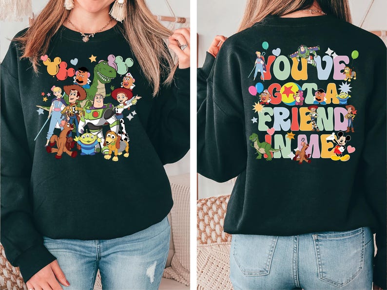 You've Got a Friend in Me Shirt, Pixar Toy Story T-Shirt, Woody and Friends Sweatshirt, Magical Kingdom Vacation Tee, Toy Story Land Shirt