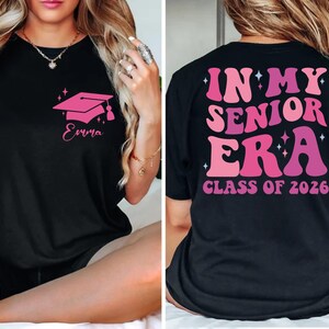 In My Senior Era Shirt, Class of 2026 Shirt, College Graduation Shirt, Graduation 2026 Tee, High School T-Shirt, Grad Family Vacation Shirt