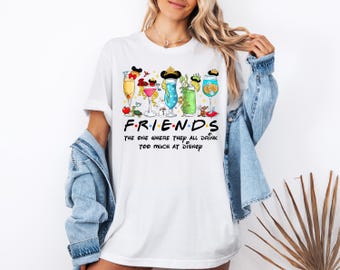 Disney Princess Drunk Shirt, Princess Wine Glass Shirt, Disneyland Princess Friends Shirt, The One Where They Go To Disney Drinking T-Shirt
