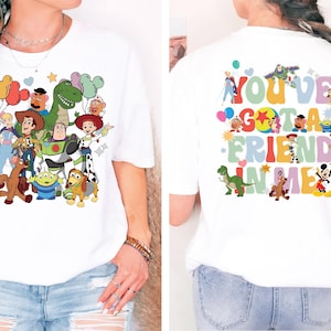 You've Got a Friend in Me Shirt, Pixar Toy Story T-Shirt, Woody and Friends Sweatshirt, Magical Kingdom Vacation Tee, Toy Story Land Shirt