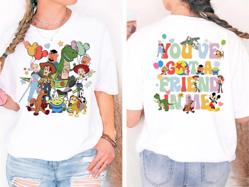 You've Got a Friend in Me Shirt, Pixar Toy Story T-Shirt, Woody and Friends Sweatshirt, Magical Kingdom Vacation Tee, Toy Story Land Shirt