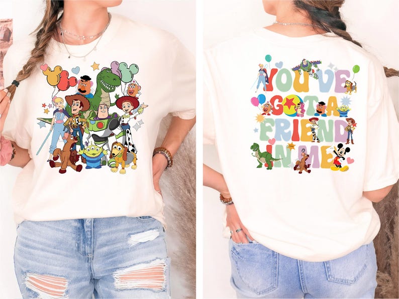 You've Got a Friend in Me Shirt, Pixar Toy Story T-Shirt, Woody and Friends Sweatshirt, Magical Kingdom Vacation Tee, Toy Story Land Shirt