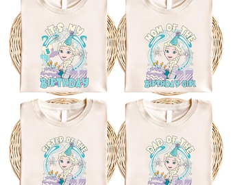 Custom Frozen Birthday Party Shirt, Princess Elsa Birthday Girl Shirt, It's My Birthday Elsa Shirt, Disneyland Family Birthday Trip Shirt