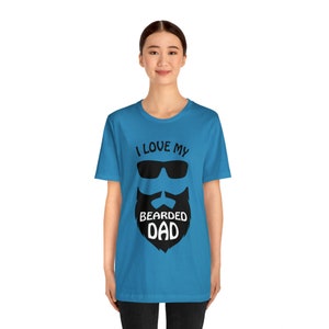 I Love My Bearded Dad Tee Shirt image 2