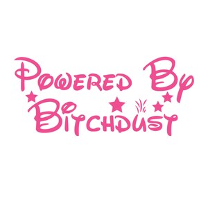 Bitchdust Decal image 1