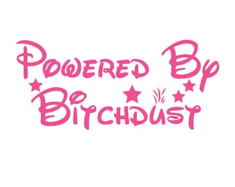 Bitchdust Decal