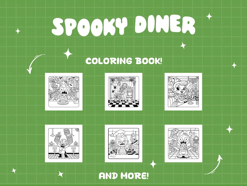 May include: A green background with the words "Spooky Diner Coloring Book!" in white. The image features six black and white illustrations of spooky diner scenes, with the words "And More!" at the bottom.