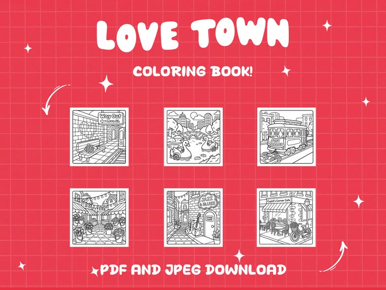 May include: A red background with the words "LOVE TOWN COLORING BOOK!" in white. The image features six black and white illustrations of city scenes, including a subway, a city with swan boats, a trolley, a flower market, a jazz club, and a cafe. Text at the bottom reads "PDF AND JPEG DOWNLOAD".