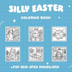 Puede incluir: Un fondo azul con las palabras blancas "SILLY EASTER COLORING BOOK!". La imagen presenta seis ilustraciones en blanco y negro de personajes con tem&aacute;tica de Pascua, incluyendo una llama, un conejo, una oveja, un zorro y un gato. El texto en la parte inferior dice "PDF AND JPEG DOWNLOAD."
