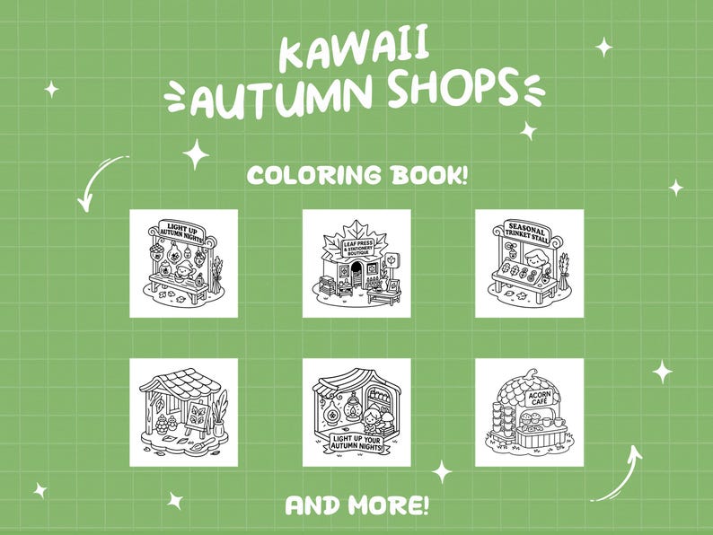 K&ouml;nnte beinhalten: Ein gr&uuml;ner Hintergrund mit dem Text "KAWAII AUTUMN SHOPS COLORING BOOK!" und Illustrationen von Herbstl&auml;den. Die Illustrationen sind in Schwarzwei&szlig; gehalten und zeigen verschiedene St&auml;nde und Gesch&auml;fte mit Herbstdekorationen.