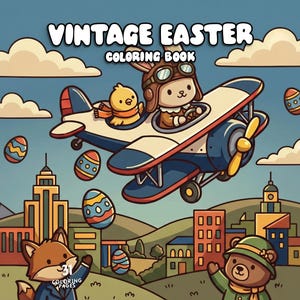 May include: A colourful illustration for a "Vintage Easter" colouring book. A bunny and chick fly a biplane over a town, with Easter eggs scattered around. A fox and bear wave from the ground, with the text "31 Coloring Pages."