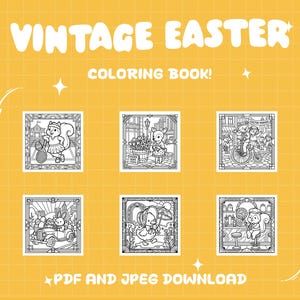 May include: A yellow background with the text "VINTAGE EASTER COLORING BOOK!" in white. Six black and white illustrations of animals in Easter scenes are displayed. The bottom text reads "PDF AND JPEG DOWNLOAD".