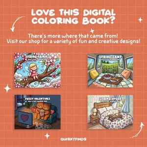 Puede incluir: Fondo naranja con el texto "LOVE THIS DIGITAL COLORING BOOK?" y "There's more where that came from! Visit our shop for a variety of fun and creative designs!" Se muestran cuatro portadas de libros para colorear digitales, incluida "Spring Fairies".