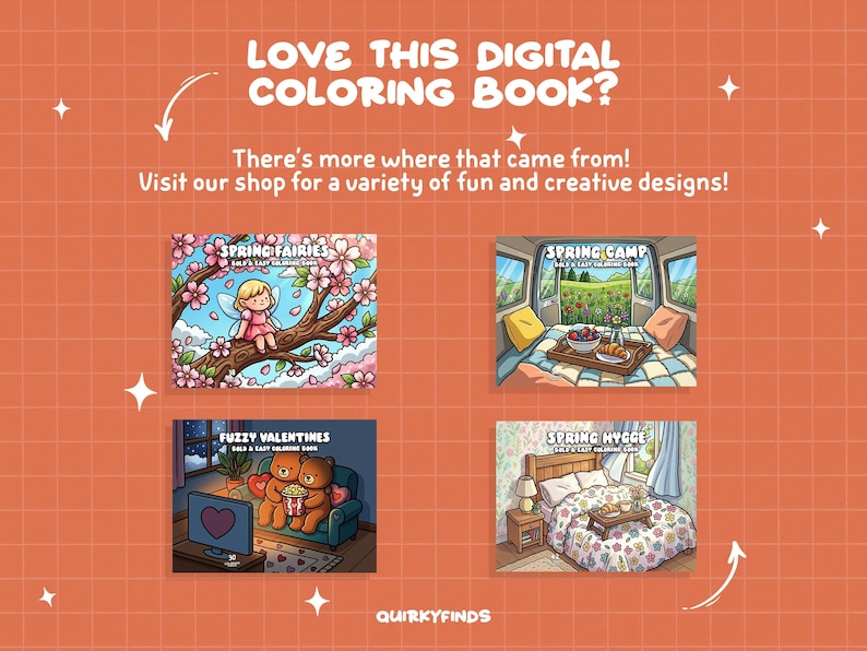 Puede incluir: Fondo naranja con el texto "LOVE THIS DIGITAL COLORING BOOK?" y "There's more where that came from! Visit our shop for a variety of fun and creative designs!" Se muestran cuatro portadas de libros para colorear digitales, incluida "Spring Fairies".