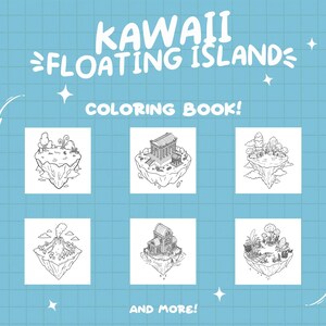 Peut inclure: Pages de coloriage en noir et blanc repr&eacute;sentant de jolies &icirc;les flottantes de style cartoon avec diff&eacute;rents b&acirc;timents et paysages. Le titre du livre est "Kawaii Floating Island Coloring Book!" et le texte "And More!" appara&icirc;t en bas.