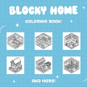 K&ouml;nnte beinhalten: Ein hellblauer Hintergrund mit den Worten "BLOCKY HOME" und "COLORING BOOK!" in wei&szlig;er, cartoonartiger Schrift. Das Bild zeigt sechs Schwarz-Wei&szlig;-Strichzeichnungen von R&auml;umen und Geb&auml;uden mit den Worten "AND MORE!" unten.