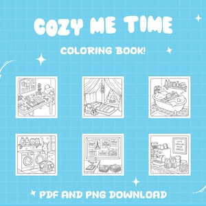 Może przedstawiać: Czarno-biała okładka kolorowanki z tekstem "COZY ME TIME COLORING BOOK!" i "PDF AND PNG DOWNLOAD". Okładka zawiera sześć ilustrowanych scen przytulnych aktywności, takich jak biurko, ł&oacute;żko, wanna, pralnia, scena podr&oacute;ży i stacja kawowa.
