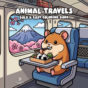 May include: A coloring book cover titled "Animal Travels" features a cartoon hamster eating on a train. The background shows a mountain and cherry blossoms. The book has 31 coloring pages.