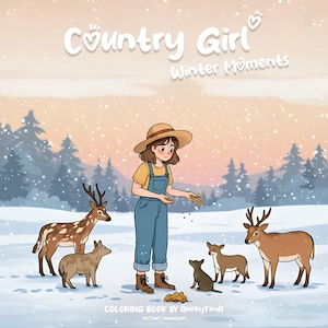 May include: A colouring book cover featuring a girl in a hat and overalls feeding deer and dogs in a snowy winter scene. The title is "Country Girl' Winter Moments" and the book is by Quirkyfinds.
