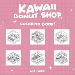 Pu&ograve; includere: Kawaii Donut Shop Coloring Book! Un libro da colorare in bianco e nero con sei diverse illustrazioni dell'interno di una pasticceria di ciambelle. Le illustrazioni sono in stile isometrico e includono dettagli come banconi, scaffali e tavoli. Il testo "Kawaii Donut Shop Coloring Book!" &egrave; scritto in un font giocoso nella parte superiore della pagina.
