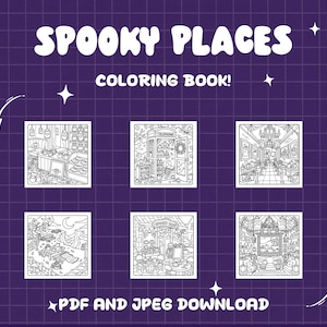 May include: A digital colouring book titled SPOOKY PLACES COLOURING BOOK! featuring six black and white line art illustrations of various interior and exterior scenes on a dark purple grid background with white star accents and PDF and JPEG download text.