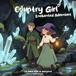 Country Girl Coloring Enchanted Magical Coloring Book Cozy Cute Coloring Fantasy Fairy Coloring Forest Kawaii Coloring Pages for Adults Teen
