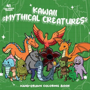May include: A colouring book featuring 41 hand-drawn illustrations of kawaii mythical creatures. The cover shows a variety of creatures including a dragon, a phoenix, a werewolf, a goblin, and a monster.