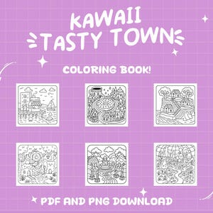 May include: A purple background features the text "KAWAII TASTY TOWN" and "COLORING BOOK!" in white. Six black and white illustrations of whimsical town scenes are displayed. The bottom of the image reads "PDF AND PNG DOWNLOAD".