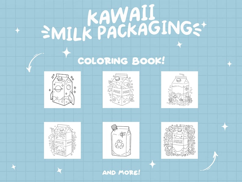 May include: Black and white coloring book pages featuring cute milk carton designs. The designs include a rocket, a galaxy, a fish, a recycling symbol, and a doodle pattern. The title of the book is "Kawaii Milk Packaging Coloring Book!"