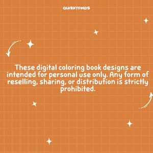 May include: Orange background with a grid pattern and white star accents. Text reads: "These digital coloring book designs are intended for personal use only. Any form of reselling, sharing, or distribution is strictly prohibited."