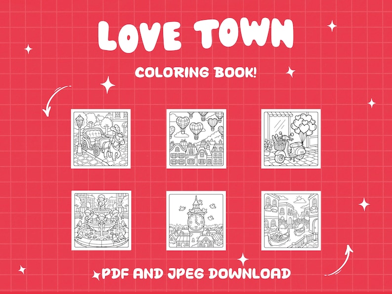 May include: A red background with the words "LOVE TOWN COLORING BOOK!" in white. The image features six black and white illustrations of town scenes, including a horse-drawn carriage, hot air balloons, and a scooter. Text at the bottom reads "PDF AND JPEG DOWNLOAD."